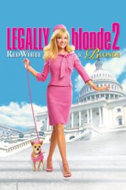 Legally Blonde 2: Red, White & Blonde – Η εκδίκηση της ξανθιάς 2