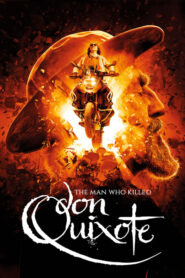 The Man Who Killed Don Quixote – Ο Ανθρωπος που Σκότωσε τον Δον Κιχώτη