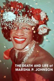 The Death and Life of Marsha P. Johnson – Ο Θάνατος και η Ζωή της Μάρσα Π. Τζόνσον