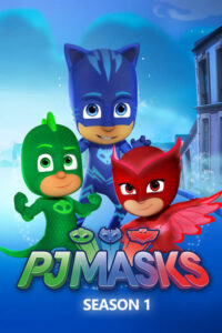 PJ Masks: Season 1