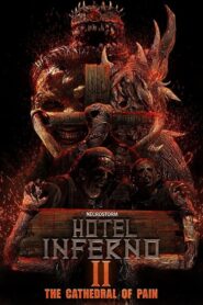 Hotel Inferno 2: The Cathedral of Pain – Ο καθεδρικός ναός του πόνου
