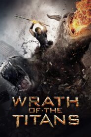 Wrath of the Titans – Η Οργή των Τιτάνων