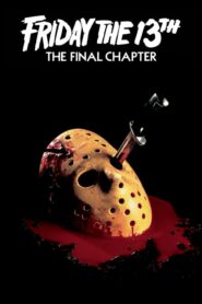 Friday the 13th: The Final Chapter – Παρασκευή και 13 μέρος 4