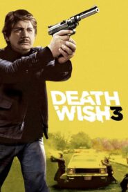Death Wish 3 – Σε Νόμιμη Άμυνα