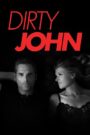 Dirty John – Βρόμικος Τζον