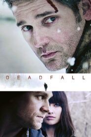 Deadfall – Ψυχρό αίμα