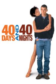 40 Days and 40 Nights – 40 μέρες και 40 νύχτες