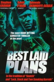 Best Laid Plans – Στημένο Παιχνίδι