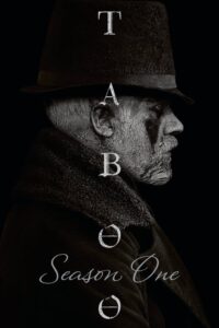 Taboo: Season 1