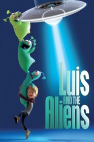 Luis and the Aliens – Ο Λούης Και Οι Εξωγήινοι