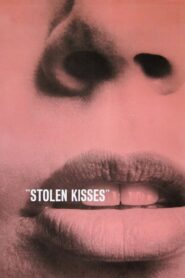 Stolen Kisses – Κλεμμένα φιλιά