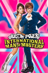 Austin Powers: International Man of Mystery – Austin Powers: Ο κατάσκοπος που γύρισε από… τρίο