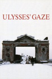 Ulysses’ Gaze – Το βλέμμα του Οδυσσέα