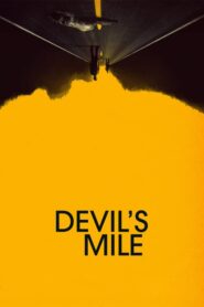 The Devil’s Mile – Ο δρόμος του Διαβόλου