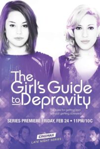 The Girl’s Guide to Depravity: Season 1