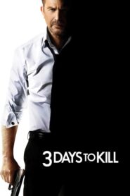 3 Days to Kill – 3 μέρες διορία