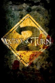 Wrong Turn 2: Dead End – Λάθος στροφή 2