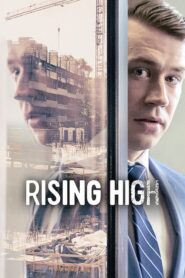 Rising High – Βαδίζοντας στους Αιθέρες