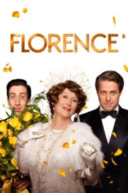 Florence Foster Jenkins – Florence: Φάλτσο Σοπράνο