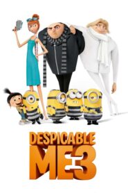 Despicable Me 3 – Εγώ, ο απαισιότατος 3