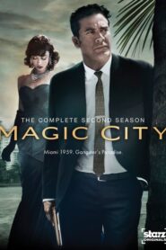 Magic City: Season 2