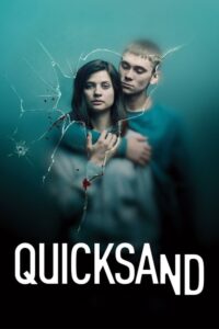 Quicksand: Season 1