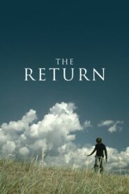 The Return – Η επιστροφή