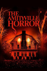 The Amityville Horror – Τη νύχτα που γεννήθηκε ο τρόμος