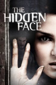 The Hidden Face – Το Κρυμμένο Πρόσωπο