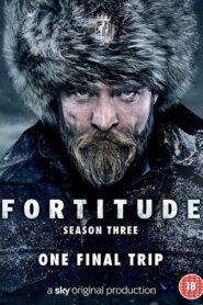 Fortitude: Season 3