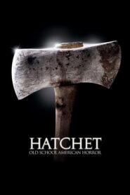 Hatchet – Ο Μπαλτάς