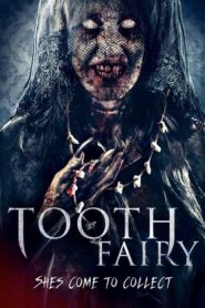 Tooth Fairy – Toof