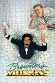 Brewster’s Millions – Το χρήμα φέρνει τρέλα