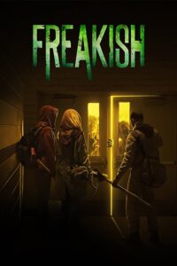 Freakish: Season 2