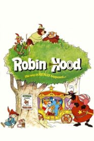 Robin Hood – Ρομπέν των Δασών