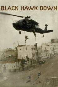 Black Hawk Down – Μαύρο Γεράκι: Η Κατάρριψη