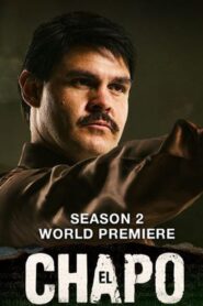 El Chapo: Season 2