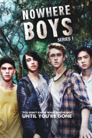 Nowhere Boys: Season 1