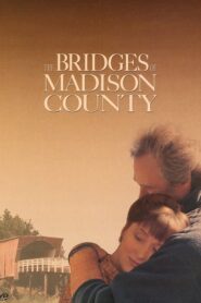 The Bridges of Madison County – Οι γέφυρες του Μάντισον