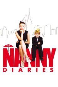 The Nanny Diaries – Νταντά υψηλής κοινωνίας