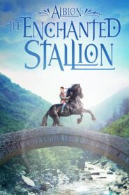 Albion: The Enchanted Stallion – Άλμπιον: Το Μαγικό Άλογο