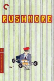 Rushmore – Ο αρχάριος