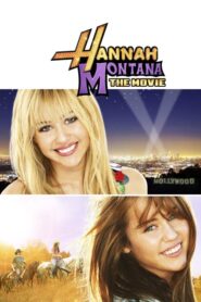 Hannah Montana: The Movie – Χάνα Μοντάνα: Η Ταινία