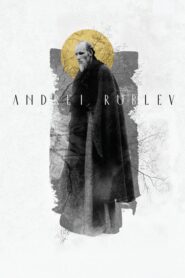 Andrei Rublev – Αντρέι Ρουμπλιόφ