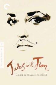 Jules and Jim – Ζυλ και Τζιμ