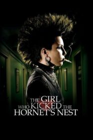 The Girl Who Kicked the Hornet’s Nest – Το κορίτσι στη φωλιά της σφήκας