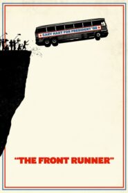 The Front Runner – Ο Υποψήφιος