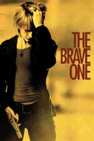 The Brave One – Εκτός εαυτού
