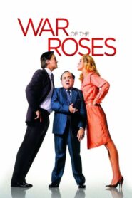 The War of the Roses – Ο πόλεμος των Ρόουζ