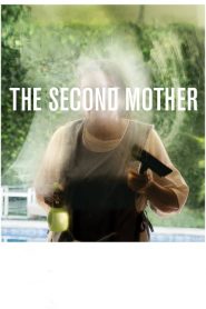 The Second Mother – Η Δεύτερη Μάνα